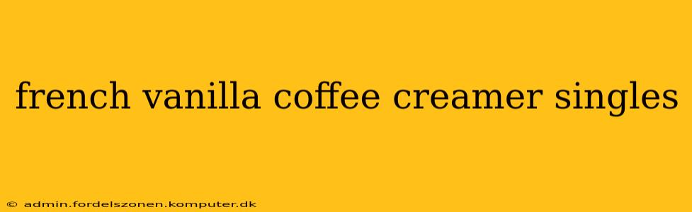 french vanilla coffee creamer singles