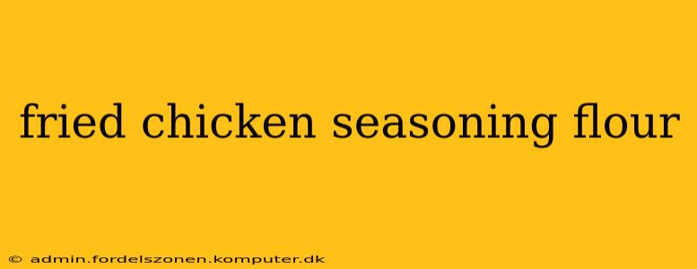 fried chicken seasoning flour