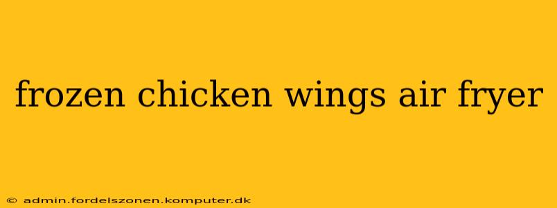 frozen chicken wings air fryer
