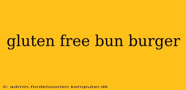 gluten free bun burger