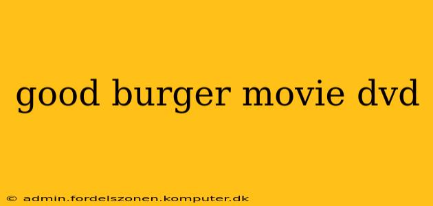 good burger movie dvd
