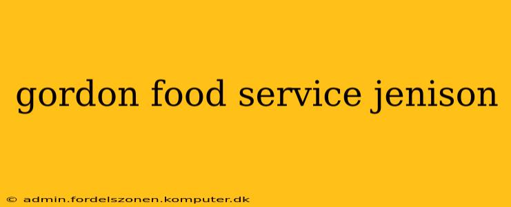 gordon food service jenison