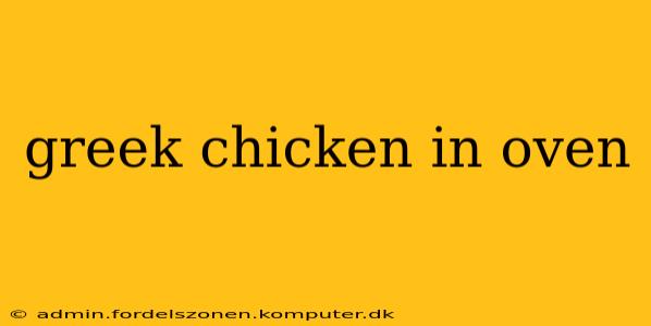 greek chicken in oven