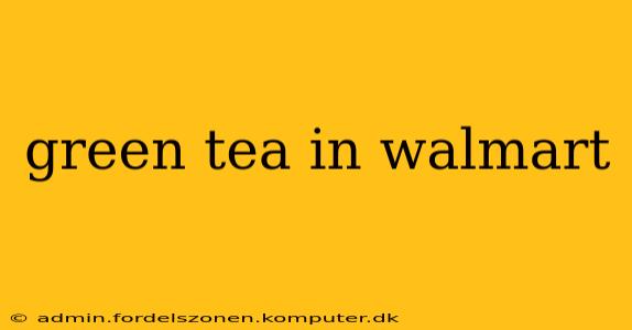 green tea in walmart