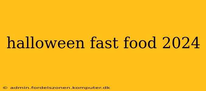 halloween fast food 2024