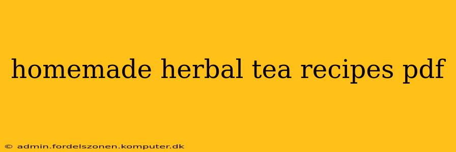homemade herbal tea recipes pdf