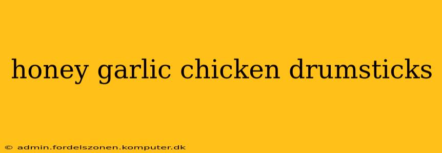 honey garlic chicken drumsticks