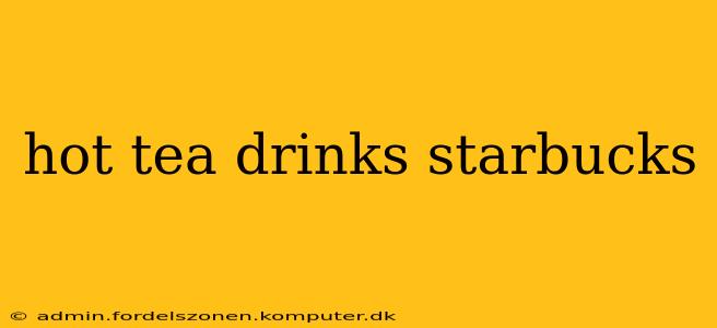 hot tea drinks starbucks
