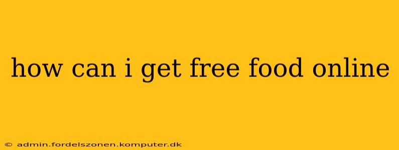 how can i get free food online