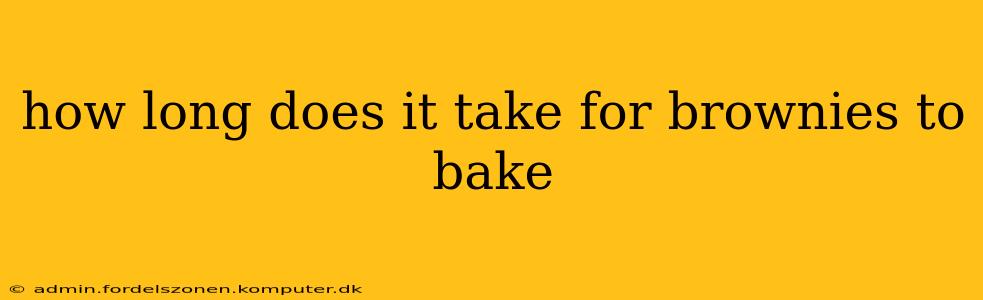 how long does it take for brownies to bake
