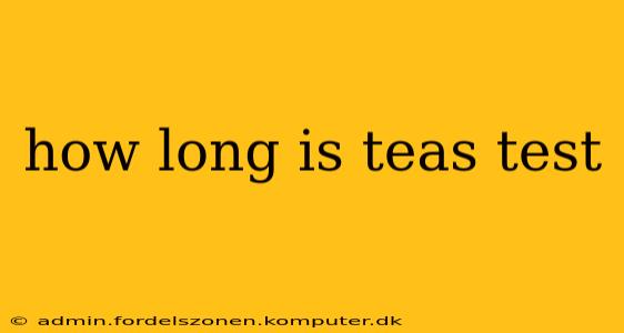 how long is teas test