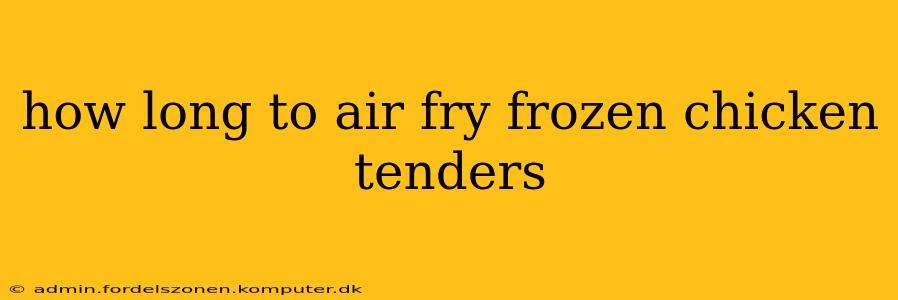 how long to air fry frozen chicken tenders