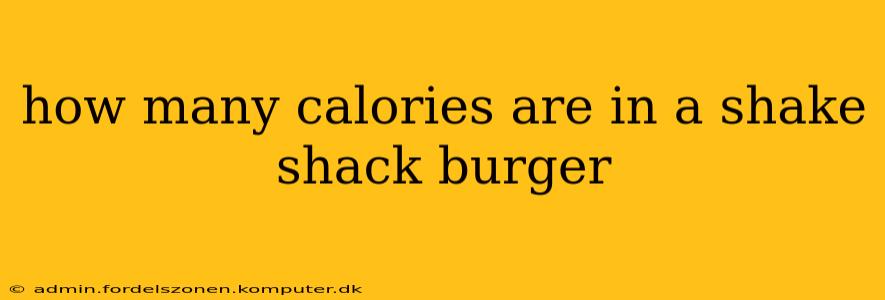 how many calories are in a shake shack burger