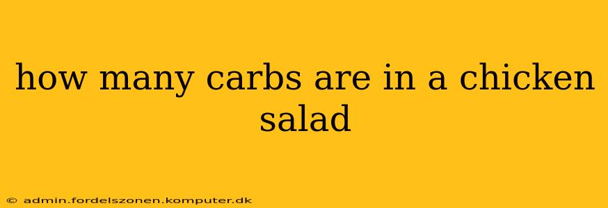how many carbs are in a chicken salad