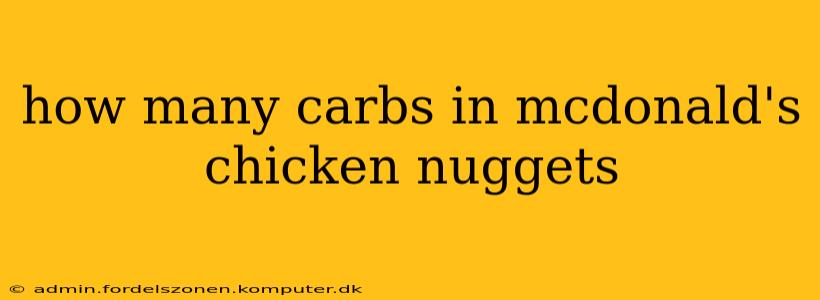 how many carbs in mcdonald's chicken nuggets