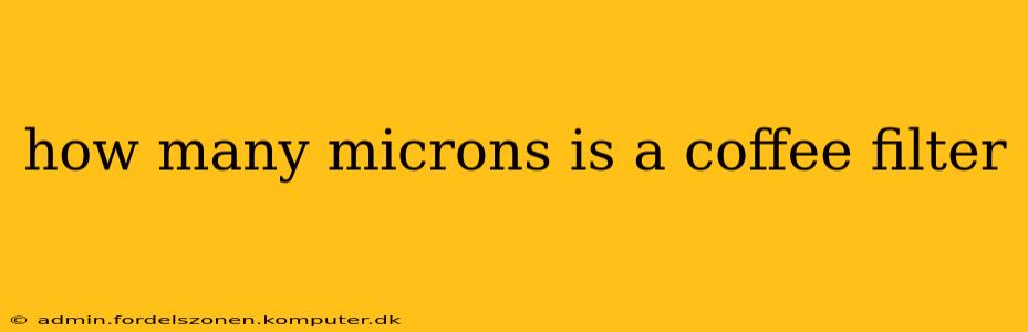 how many microns is a coffee filter