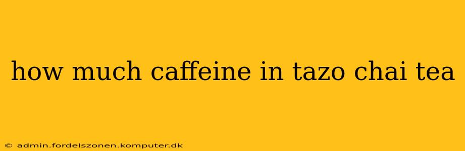 how much caffeine in tazo chai tea