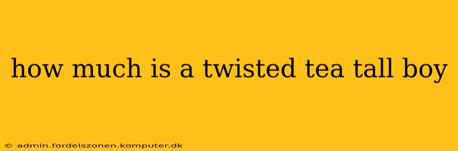 how much is a twisted tea tall boy