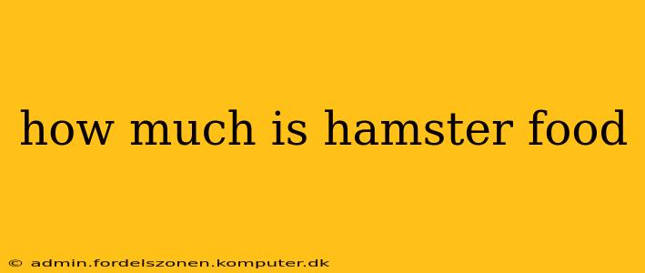 how much is hamster food