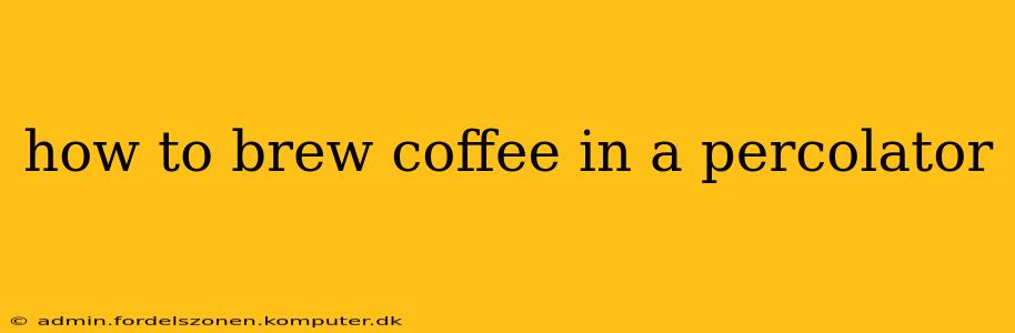 how to brew coffee in a percolator