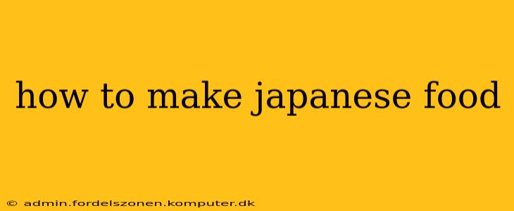 how to make japanese food