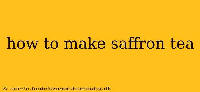 how to make saffron tea