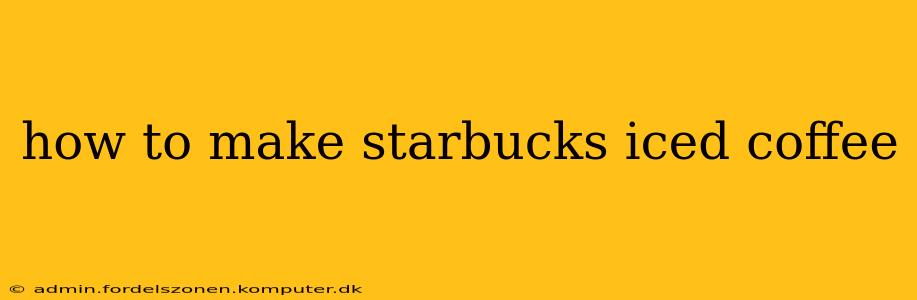 how to make starbucks iced coffee