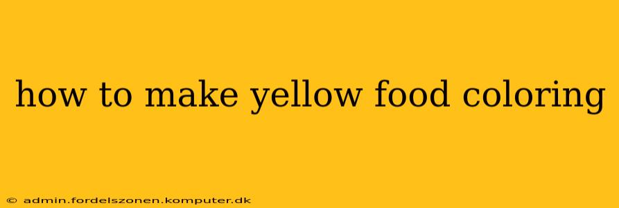 how to make yellow food coloring