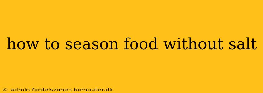 how to season food without salt