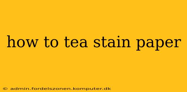 how to tea stain paper