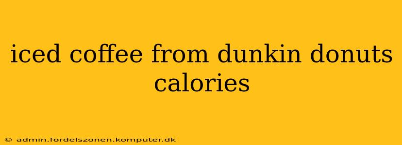iced coffee from dunkin donuts calories