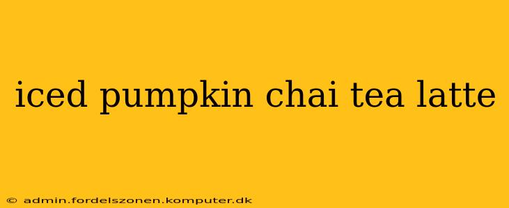 iced pumpkin chai tea latte