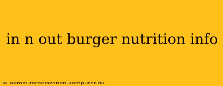 in n out burger nutrition info