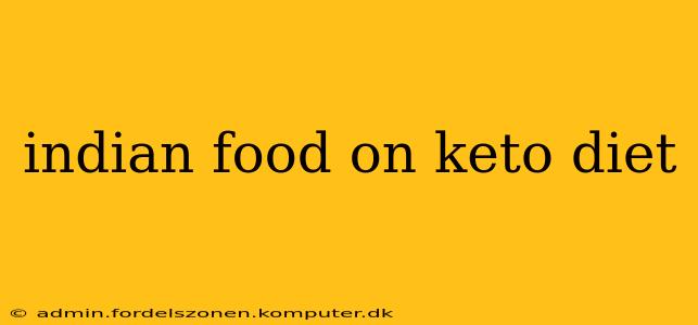 indian food on keto diet