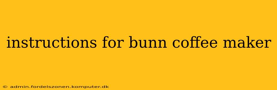 instructions for bunn coffee maker