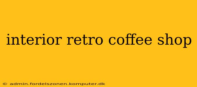 interior retro coffee shop
