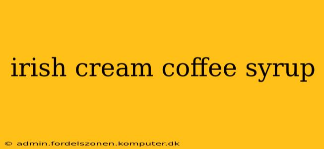 irish cream coffee syrup