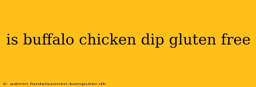 is buffalo chicken dip gluten free