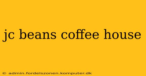 jc beans coffee house
