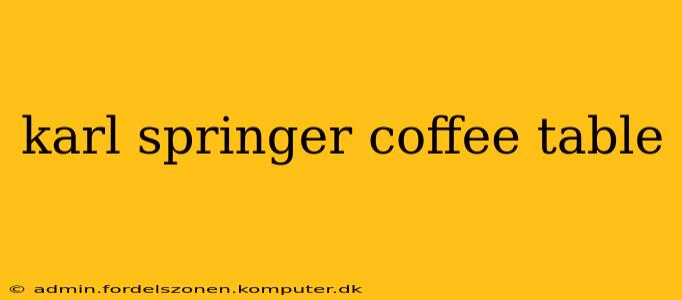 karl springer coffee table