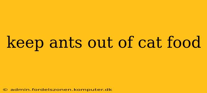 keep ants out of cat food