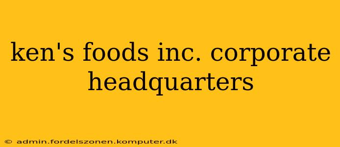 ken's foods inc. corporate headquarters
