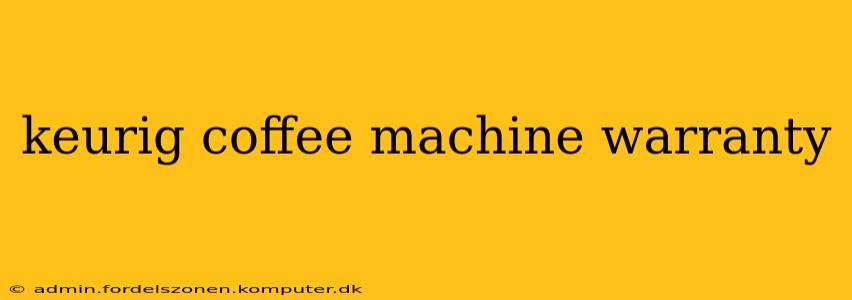 keurig coffee machine warranty