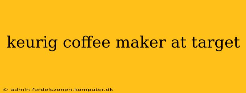 keurig coffee maker at target