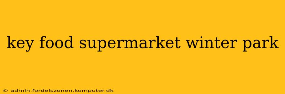 key food supermarket winter park