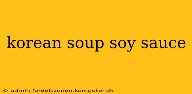 korean soup soy sauce