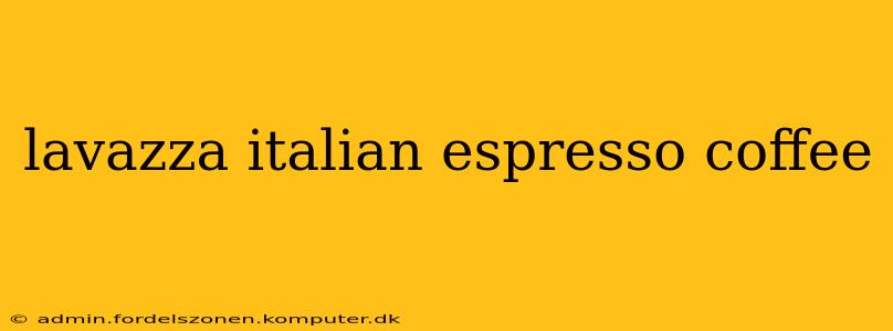 lavazza italian espresso coffee