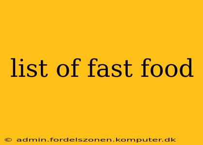 list of fast food