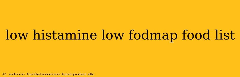 low histamine low fodmap food list