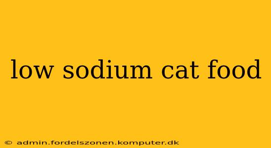 low sodium cat food
